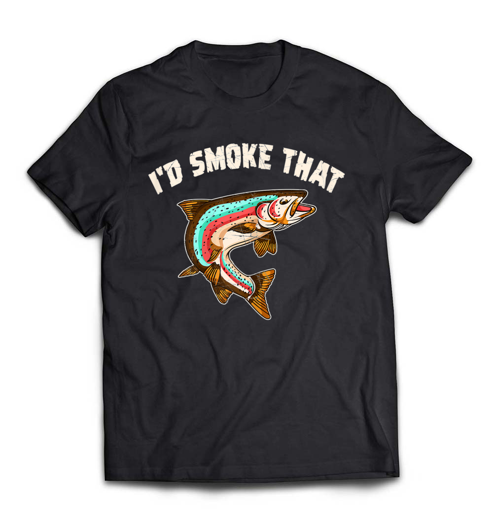 Salmon Fishing BBQ: I’d Smoke That T-Shirt – Perfect for Fishing and BBQ Lovers